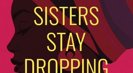 The Sisters Stay Dropping Gems